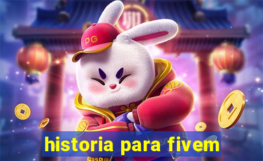 historia para fivem